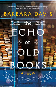 The Echo of Old Books (Used Paperback) - Barbara Davis