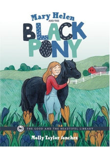 Mary Helen and the Black Pony (Used Paperback) - Molly Taylor Sanchez