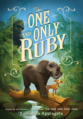 The One and Only Ruby (Used Hardcover) - Katherine Applegate