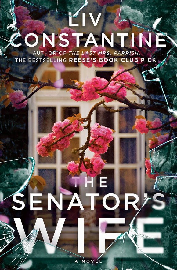 The Senator's Wife (Used Hardcover) - Liv Constantine