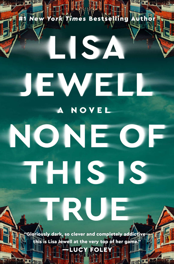 None of This Is True (Used Paperback) - Lisa Jewell
