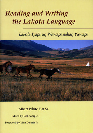 Reading and Writing Lakota Language (Used Paperback) - Albert White Hat Sr.