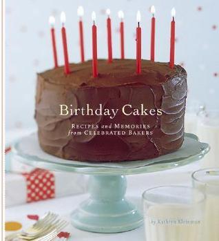 Birthday Cakes (Used Hardcover) - Kathryn Kleinman