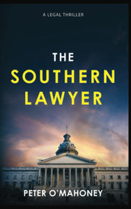 The Southern Lawyer (Used Paperback) - Peter O'Mahoney
