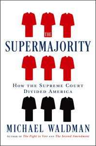 The Supermajority (Used Hardcover) - Michael Waldman