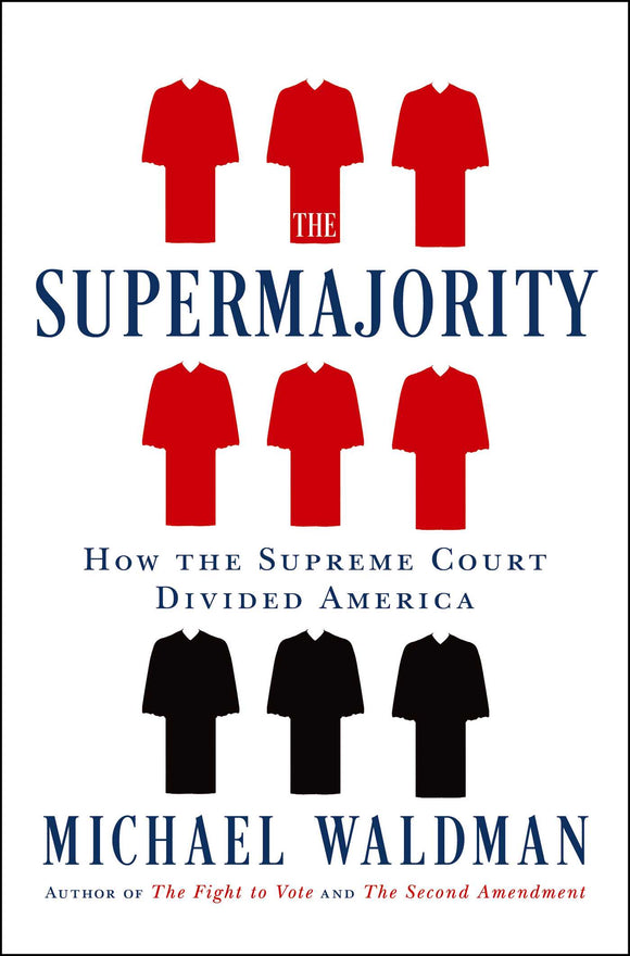 The Supermajority (Used Hardcover) - Michael Waldman