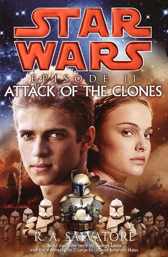 Star Wars-Episode II: Attack of the Clones (Used Hardcover) - R.A. Salvatore