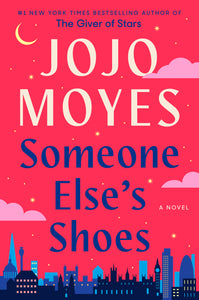 Someone Else's Shoes (Used Hardcover) - Jojo Moyes