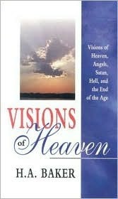 Visions of Heaven (Used Paperback) - H. A. Baker