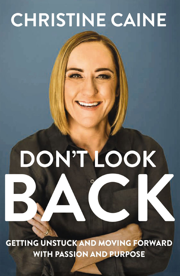 Don't Look Back (Used Hardcover) - Christine Caine