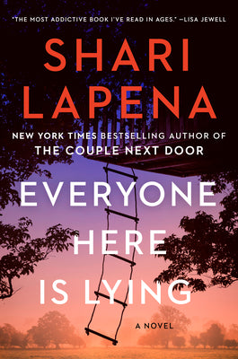 Everyone Here Is Lying (Used Hardcover) - Shari Lapena