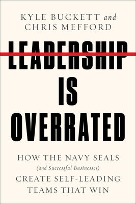 Leadership is Overrated (Used Hardcover) - Chris Mefford