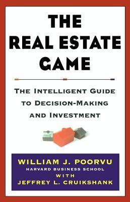 The Real Estate Game (Used Hardcover) - William J. Poorvu & Jeffrey L. Cruikshank