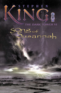 The Dark Tower VI Song of Susannah (Used Hardcover) - Stephen King