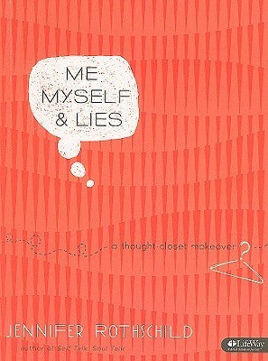 Me, Myself, and Lies (Used Paperback) - Jennifer Rothschild