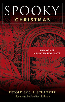 Spooky Christmas (Used Paperback) - S.E. Schlosser, Paul G. Hoffman (Illustrator)