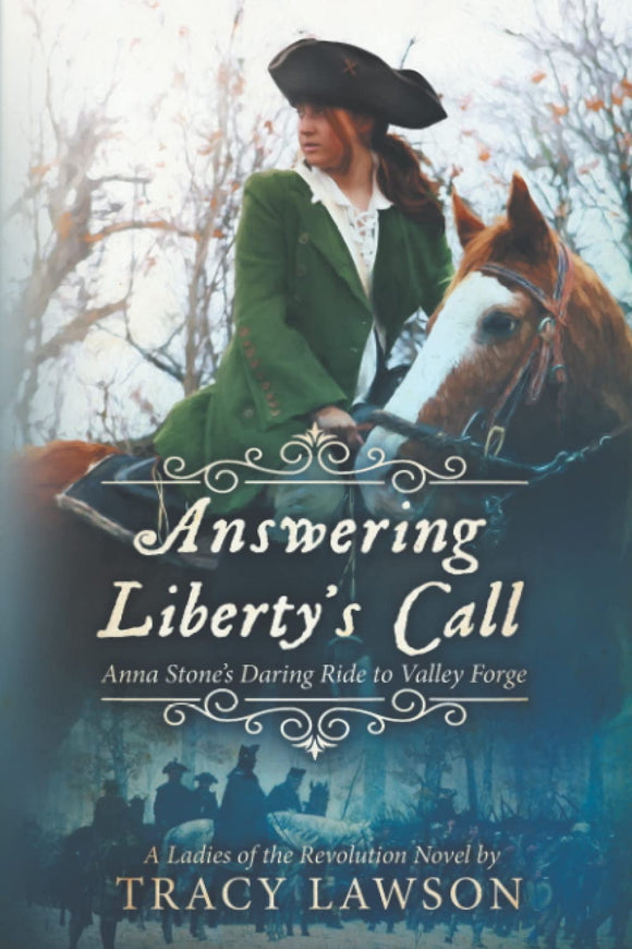 Answering Liberty's Call (Used Paperback) - Tracy Lawson