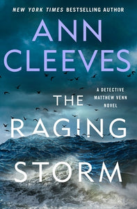 The Raging Storm (Used Hardcover) - Ann Cleeves