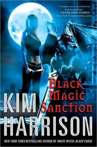 Black Magic Sanction (Used Hardcover) - Kim Harrison