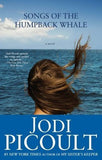 Songs of the Humpback Whale (Used Paperback) - Jodi Picoult