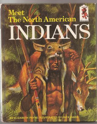 Meet the North American Indians (Used Hardcover) - Elizabeth Payne