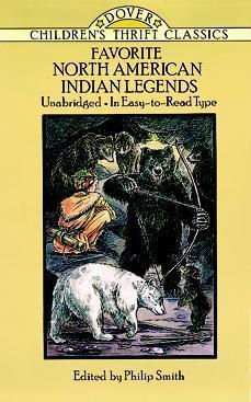 Favorite North American Indian Legends (Used Paperback) - Edited by Phillip Smith