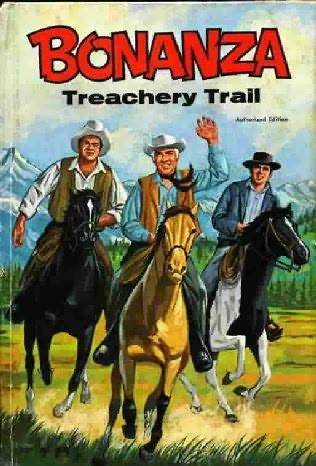 Bonanza: Treachery Trail (Used Hardcover) - Harry Whittington