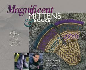 Magnificent Mittens & Socks: The Beauty of Warm Hands and Feet (Used Paperback) - Anna Zilboorg