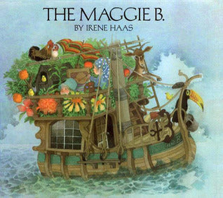 The Maggie B. (Used Hardcover) - Irene Haas