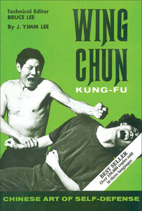 Wing Chun Kung-Fu (Used Paperback) - J. Yimm Lee, Edited by Bruce Lee