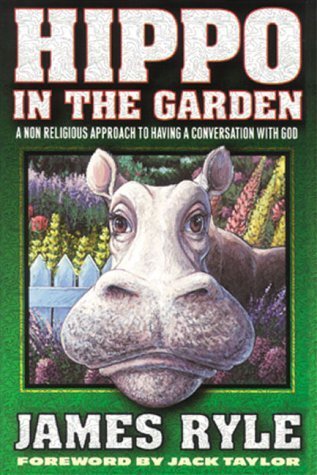 Hippo in the Garden (Used Paperback) - James Ryle