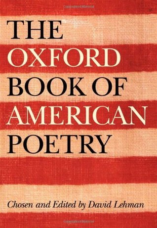 The Oxford Book of American Poetry (Used Hardcover) - David Lehman