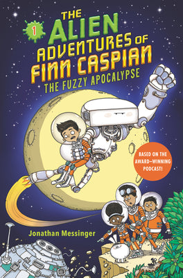 The Alien Adventures of Finn Caspian The Fuzzy Apocalypse (Used Paperback) - Jonathan Messinger