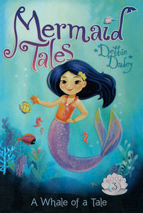 Mermaid Tales: A Whale of a Tale (Used Paperback) - Debbie Dadey