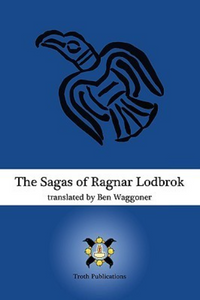 The Sagas of Ragnar Lodbrok (Used Paperback) - Anonymous, Ben Waggoner (Translator)