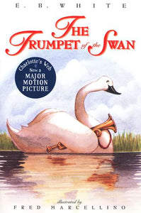 The Trumpet of the Swan (Used Paperback) - E. B. White