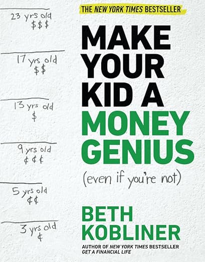 Make Your Kid a Money Genius (Used Paperback) - Beth Kobliner