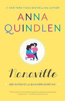 Nanaville (Used Paperback) - Anna Quindlen