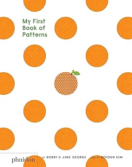 My First Book of Patterns (Used Board Book) - Bobby and June George