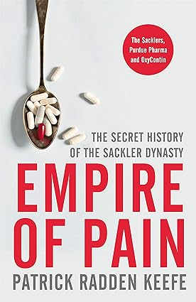 Empire of Pain (Used Hardcover) - Patrick Radden Keefe