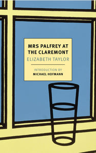 Mrs. Palfrey at the Claremont (Used paperback) - Elizabeth Taylor