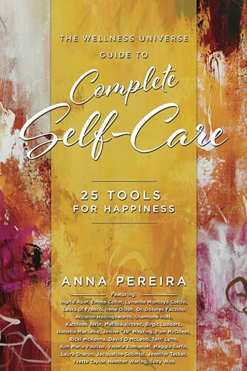 Complete Self-Care: Happines (Used Paperback) - Anna Pereira