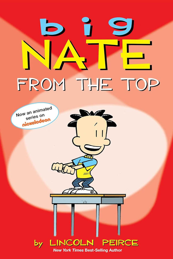 Big Nate From the Top (Used Paperback)- Lincoln Peirce