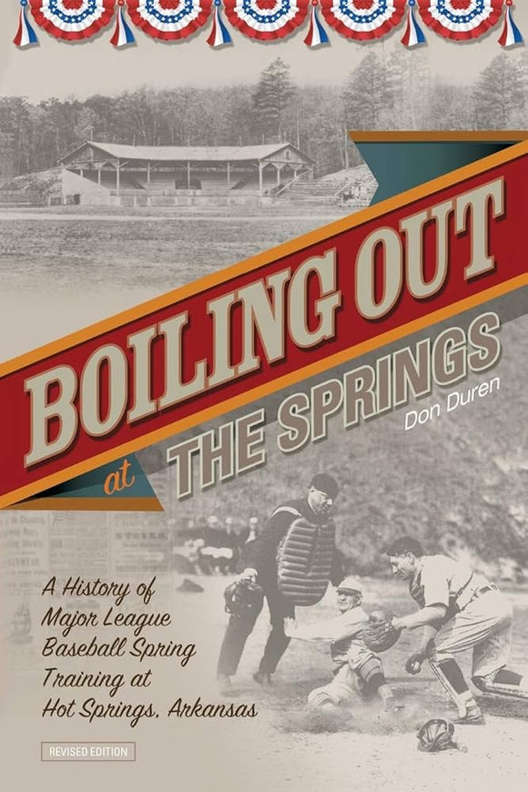 Boiling Out at the Springs (Signed Used Paperback) - Don Duren