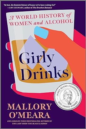 Girly Drinks (Used Hardcover) - Mallory O'Meara