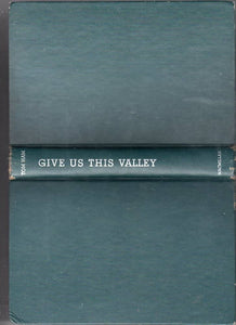 Give Us This Valley (Used Hardcover) - Tom Ham