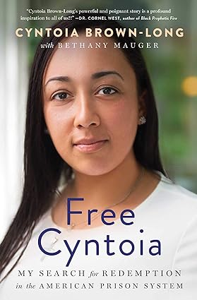 Free Cyntoia (Used Hardcover) - Cyntoia Brown-Long