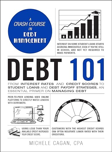 Debt 101 (Used Hardcover) - Michele Cagan CPA