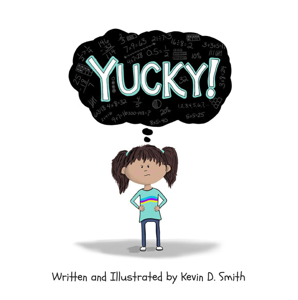 Yucky!  (Used Hardcover) - Kevin D. Smith