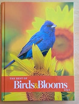 The Best of Birds & Blooms 2023 (Used Hardcover) - Birds & Bloom